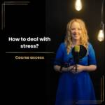 Stress Management Before Public Speaking - Online Course